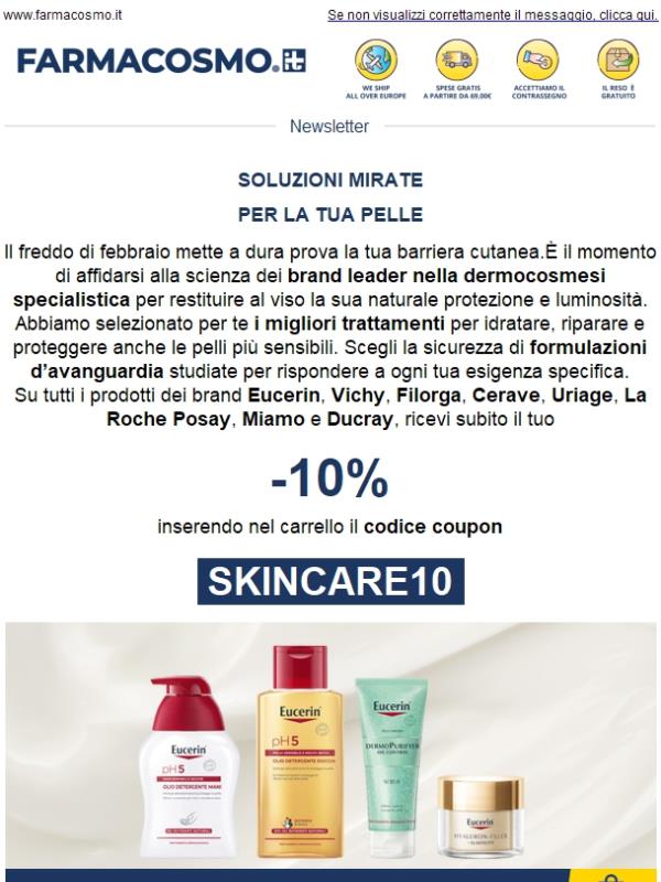 ✨ La migliore dermocosmesi per te: -10% al checkout sui Top Brand