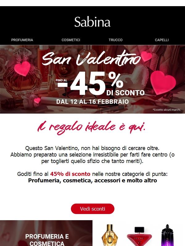 Fino al -45%: Il regalo ideale è qui 💌