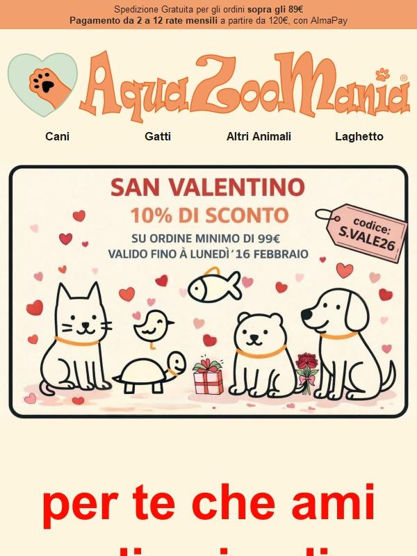 10% di Sconto ❤️ per gli innamorati... degli animali! 🐶🐱🐦🐇🐠