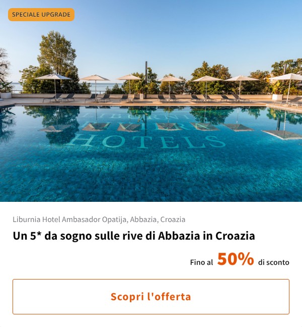 Un 5* da sogno sulle rive di Abbazia in Croazia