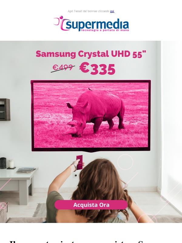 Offerte bomba: Samsung Crystal UHD 55" a soli €355 e tanto altro!
