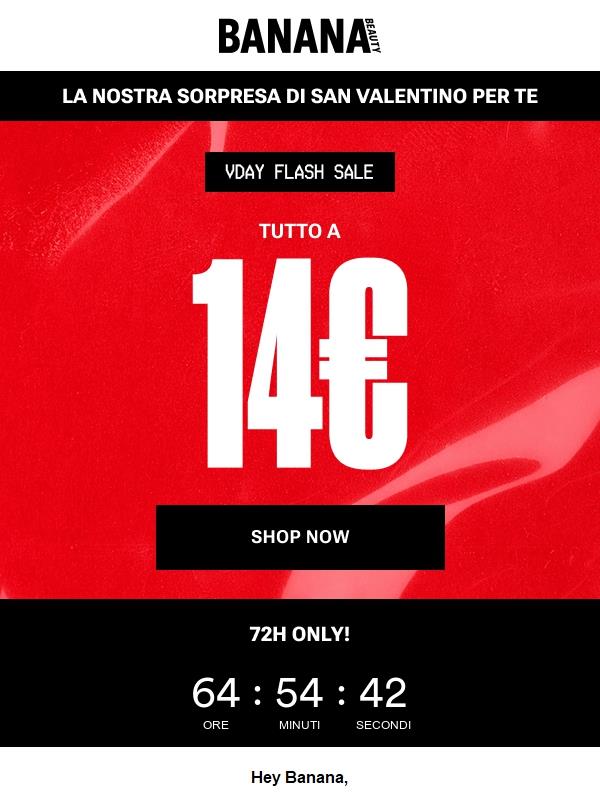 Questo San Valentino tutto a 14€ 💋