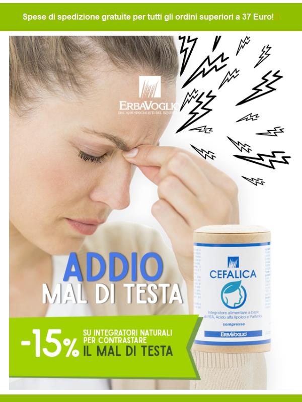 Addio Mal di Testa, con Cefalica di Erbavoglio 🌿