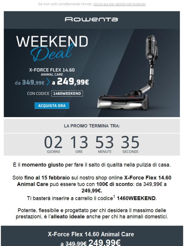 ⚡WEEKEND DEAL: -100€ su X-Force Flex 14.60 Animal Care