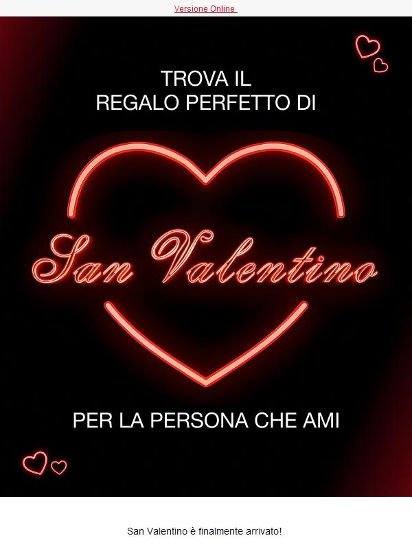 Regalo di San Valentino dell'ultimo minuto?