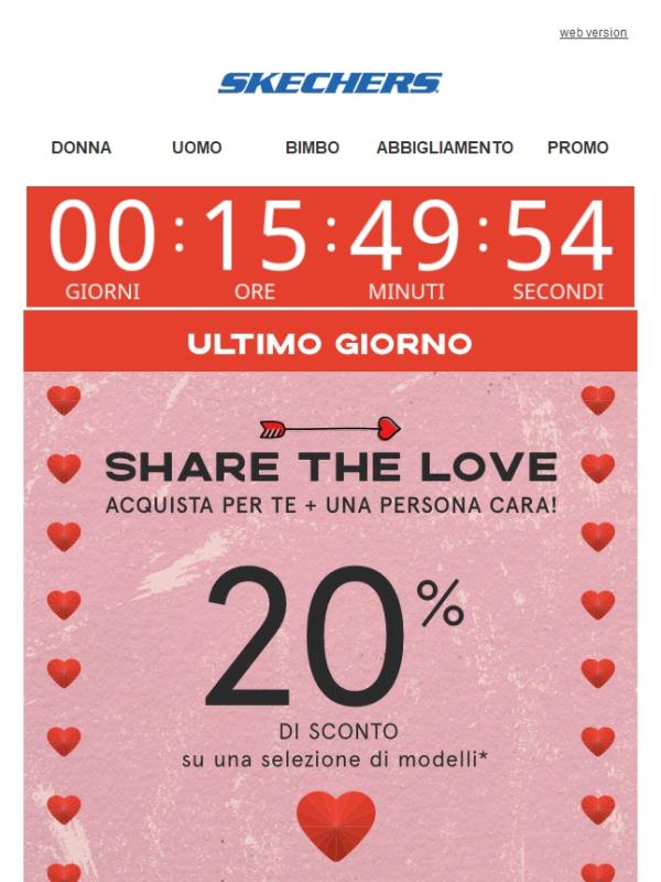 ULTIMA OCCASIONE: fino a -25% per San Valentino!