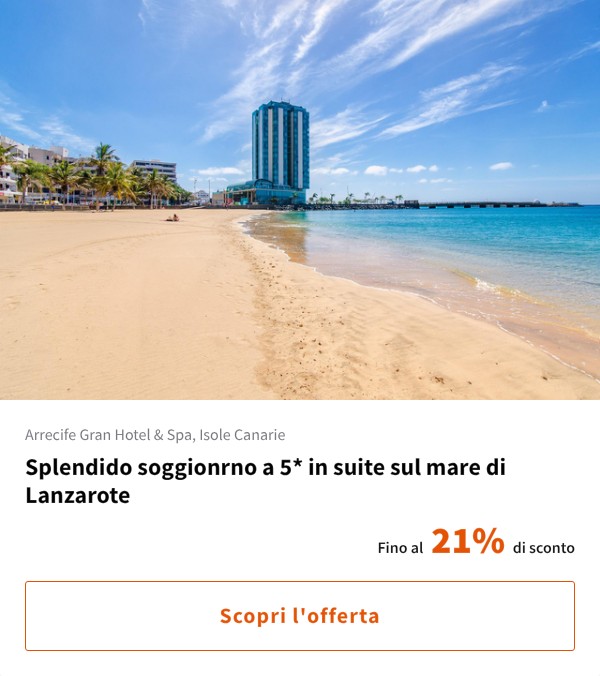 Splendido soggionrno a 5* in suite sul mare di Lanzarote