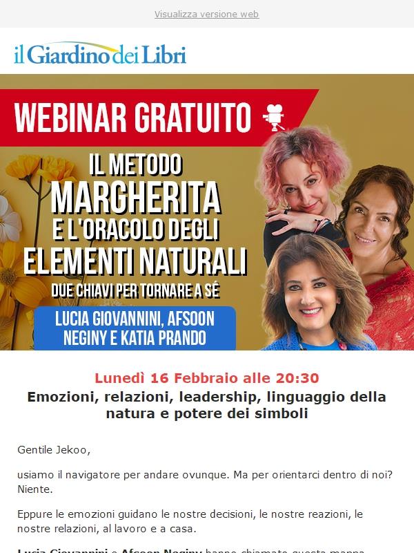 [Webinar] "Come guidare se stessi e gli altri" con Lucia Giovannini e Afsoon Neginy
