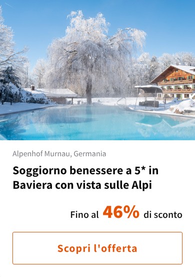 Soggiorno benessere a 5* in Baviera con vista sulle Alpi