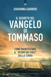 Il Segreto del Vangelo di Tommaso