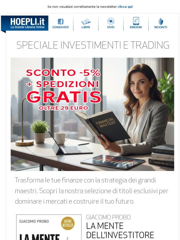 Speciale Investimenti: i libri per padroneggiare i mercati!