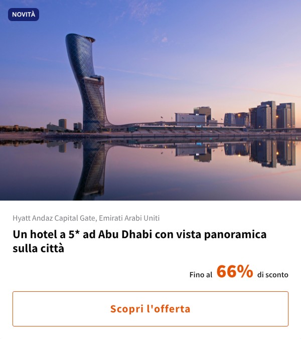 Un hotel a 5* ad Abu Dhabi con vista panoramica sulla città