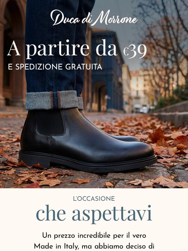 A partire da 39€ e la Spedizione la paghiamo noi