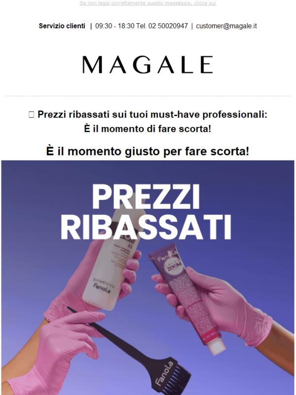 🔥 Prezzi ribassati sui must-have professionali su Magale.it