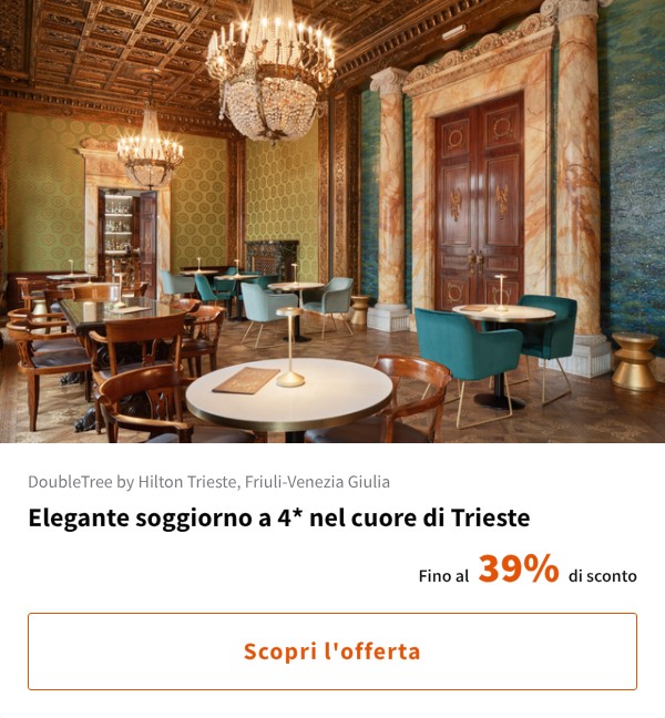 Elegante soggiorno a 4* nel cuore di Trieste