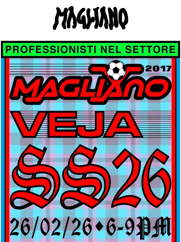 Magliano x Veja SS26: Launching in Milan
