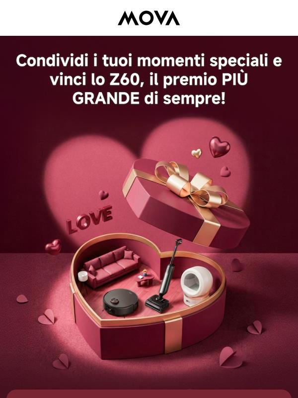 💖 L’amore è nell’aria: vinci lo Z60 con MOVA! 💖