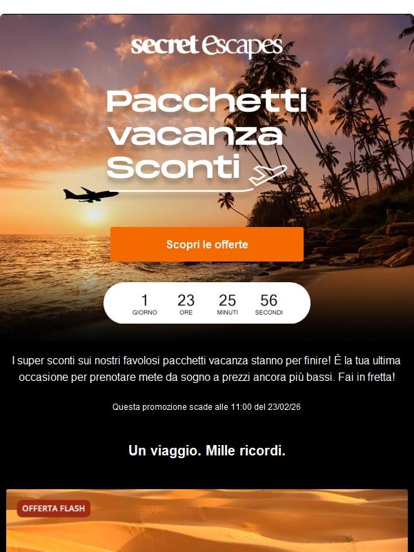 Ultima chance 🚨 Super sconti su pacchetti vacanza