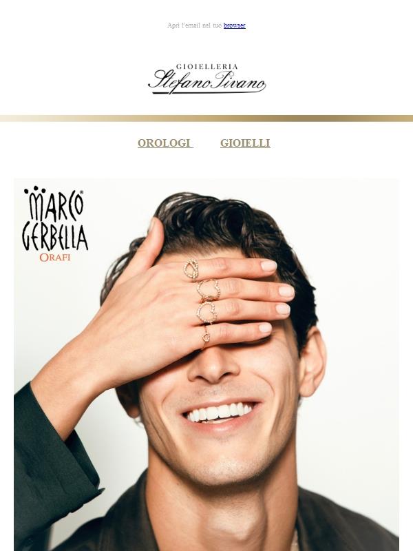 Tutte le novità firmate Marco Gerbella 🧡