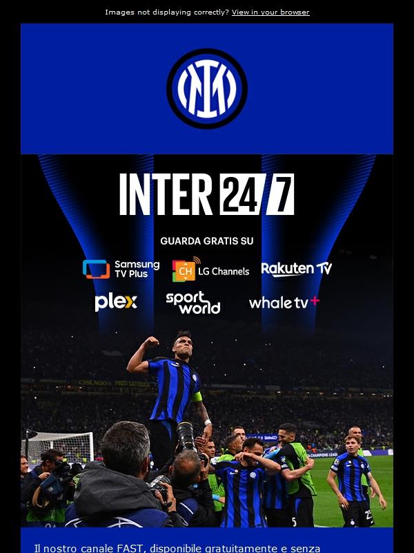 INTER 24/7: il tuo mondo nerazzurro. Sempre.