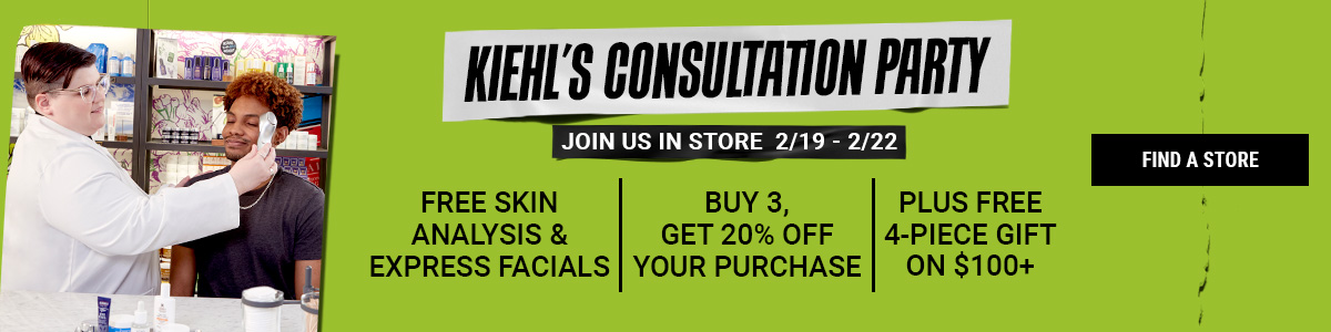KIEHL'S CONSULTATION PARTY