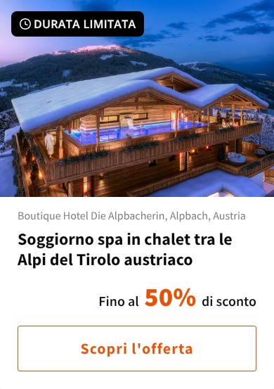Soggiorno spa in chalet tra le Alpi del Tirolo austriaco
