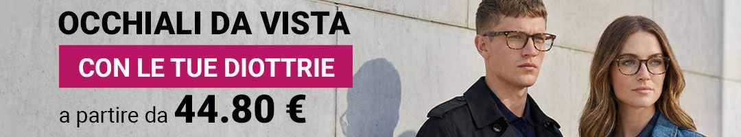 occhiali da vista con le tue diottrie di grandi marche