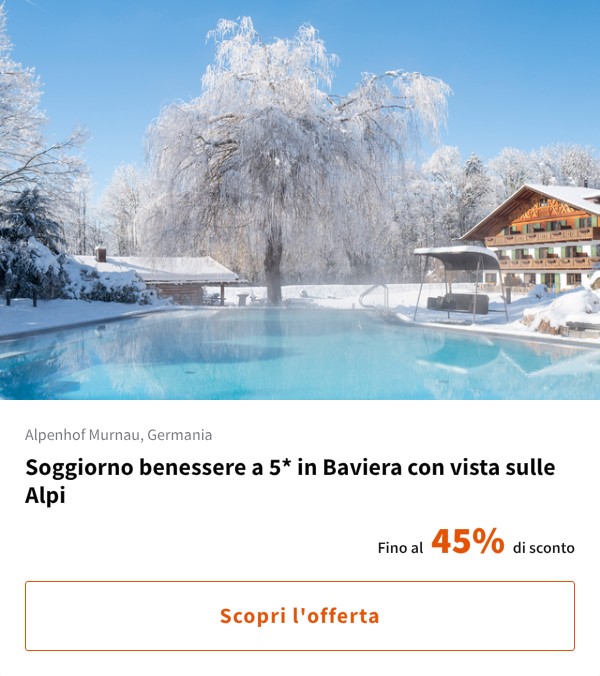Soggiorno benessere a 5* in Baviera con vista sulle Alpi