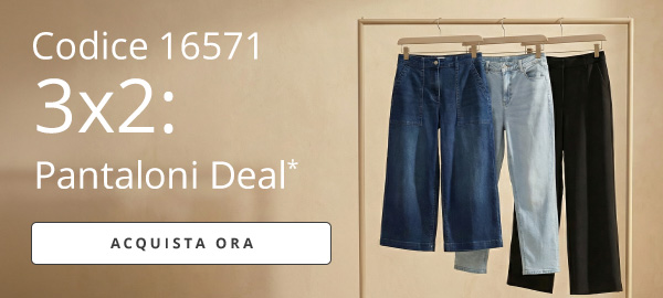 3x2: Pantaloni Deal