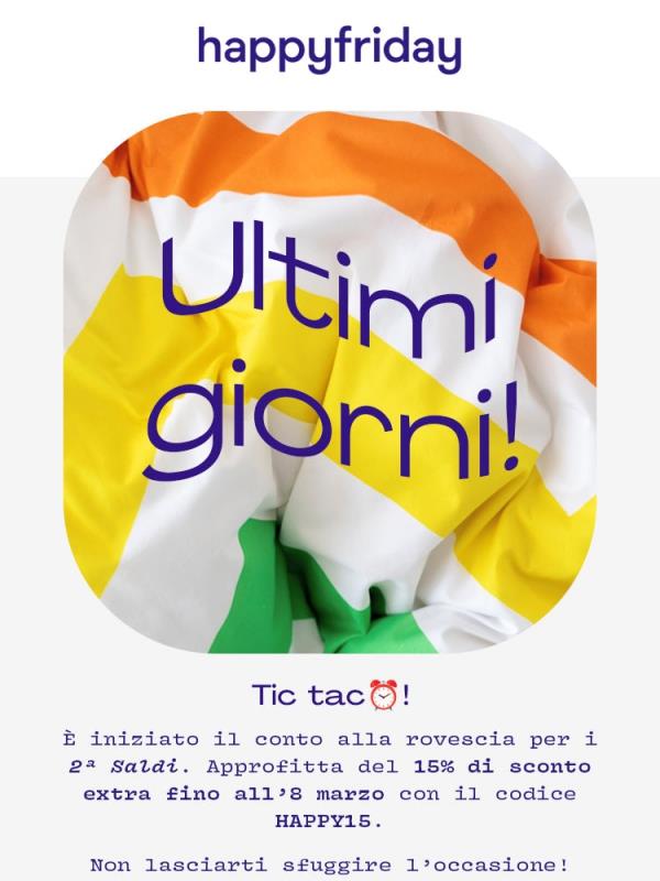 ⏰ ULTIMI GIORNI DEI 2ª SALDI! 👋