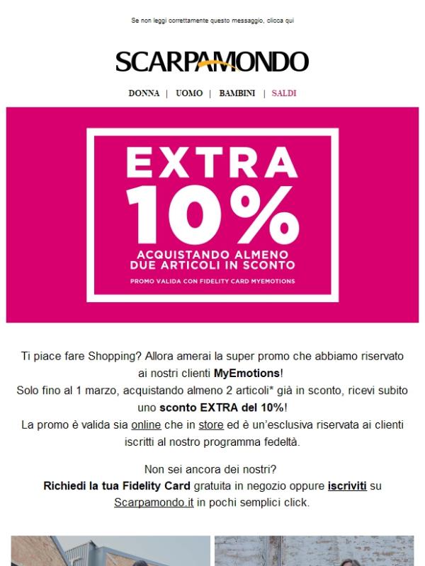 Extra 10% su 2 articoli. Ancora più sconti, ancora più stile. 🛍️