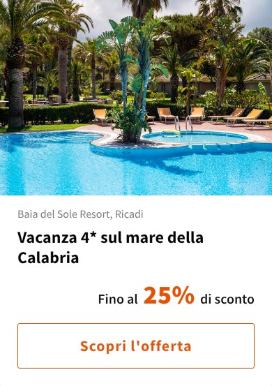 Vacanza 4* sul mare della Calabria