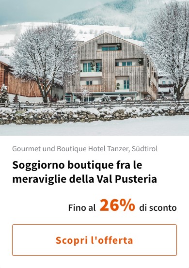 Soggiorno boutique fra le meraviglie della Val Pusteria
