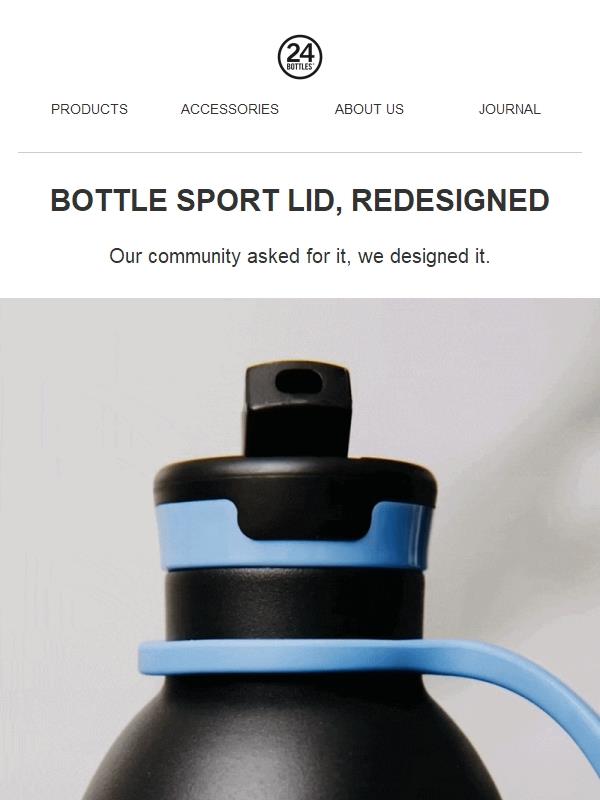 💧 Discover Bottle Sport Lid, redesigned.