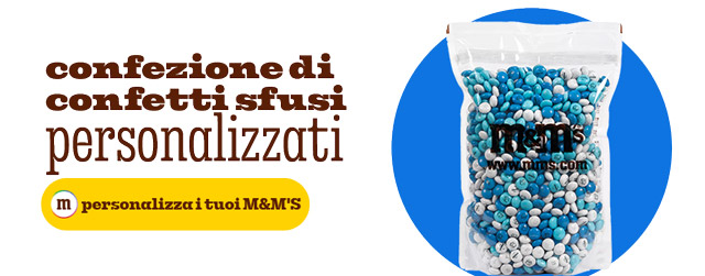 PERSONALIZZA I TUOI M&M'S