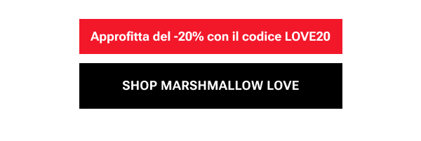 SHOP MARSHMALLOW LOVE