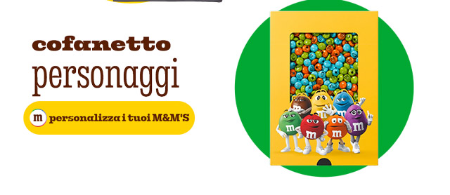 PERSONALIZZA I TUOI M&M'S