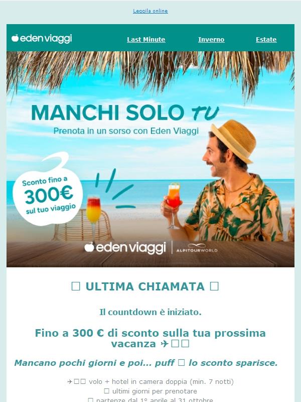 Ultima occasione per risparmiare fino a 300€ ✈️