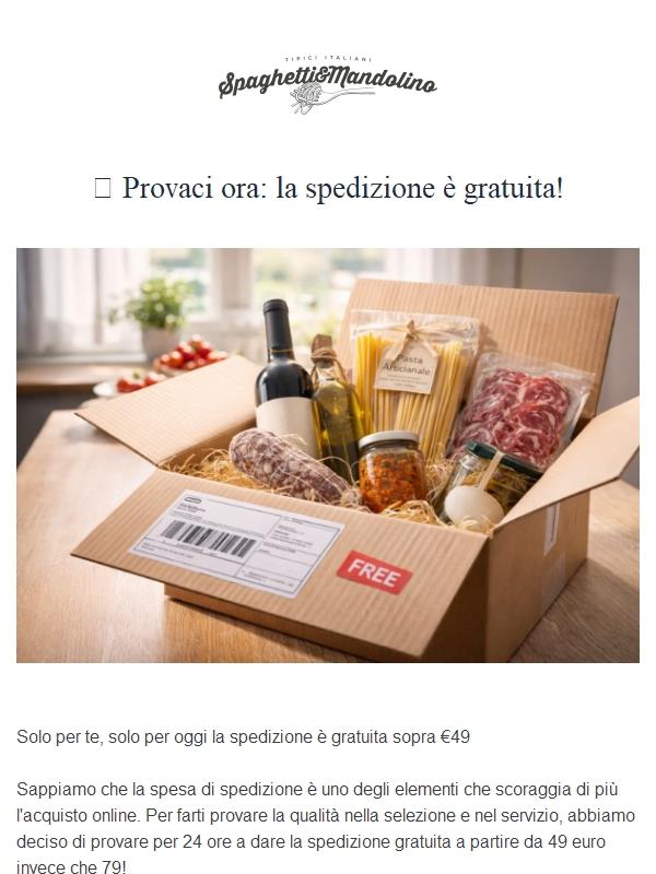 🎁  Ti meriti un regalo: la spedizione gratuita!