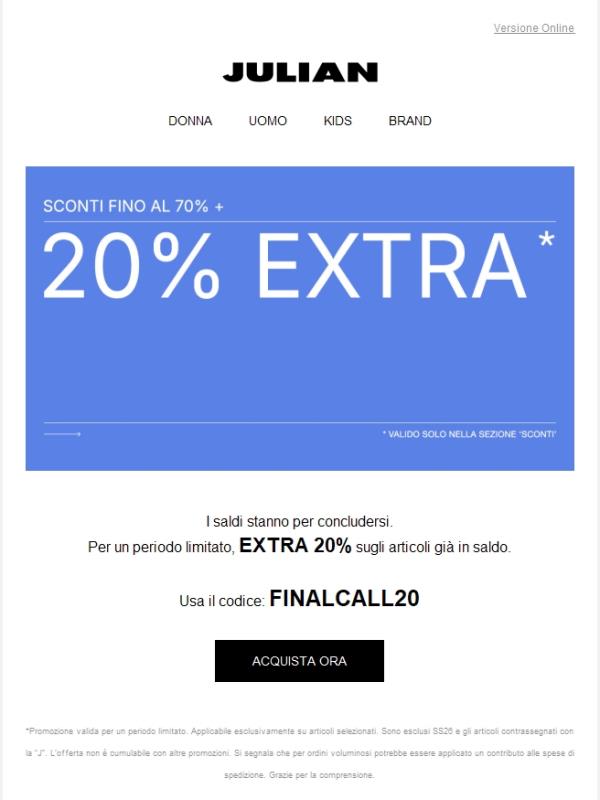 FINAL CALL | Extra 20% sui saldi, per un periodo limitato