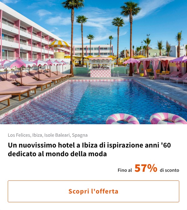 Un nuovissimo hotel a Ibiza di ispirazione anni '60 dedicato al mondo della moda