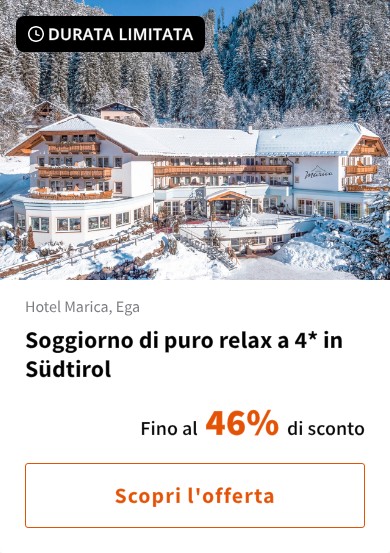 Soggiorno di puro relax a 4* in Südtirol