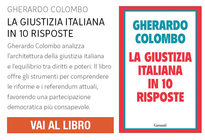 LA GIUSTIZIA ITALIANA IN 10 RISPOSTE