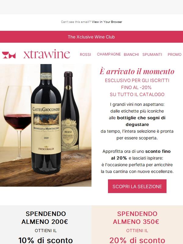 È il momento giusto! Tutti i vini al 20% di sconto
