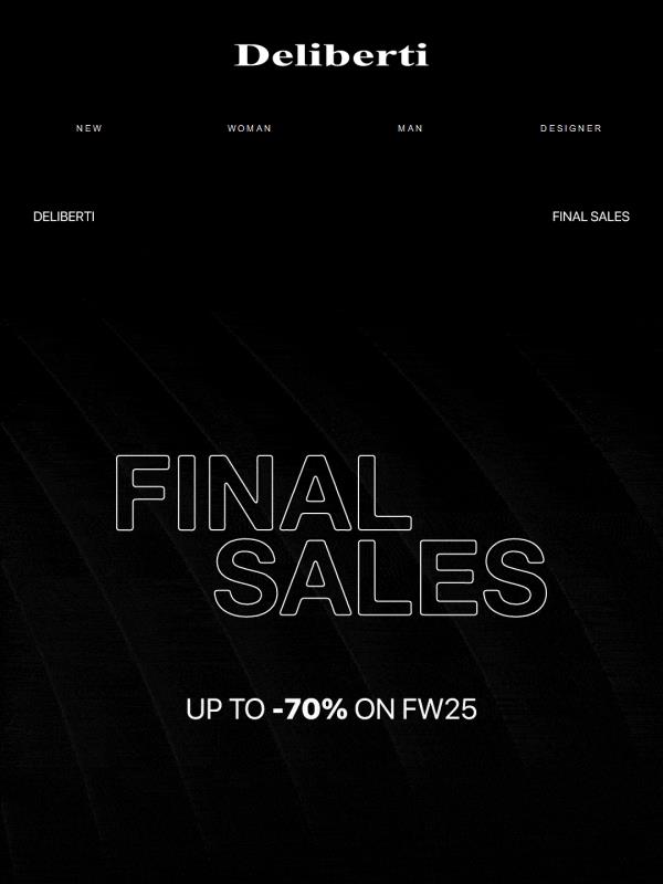 Iniziano ora: FINAL SALES - Fino al -70% sulla collezione FW25