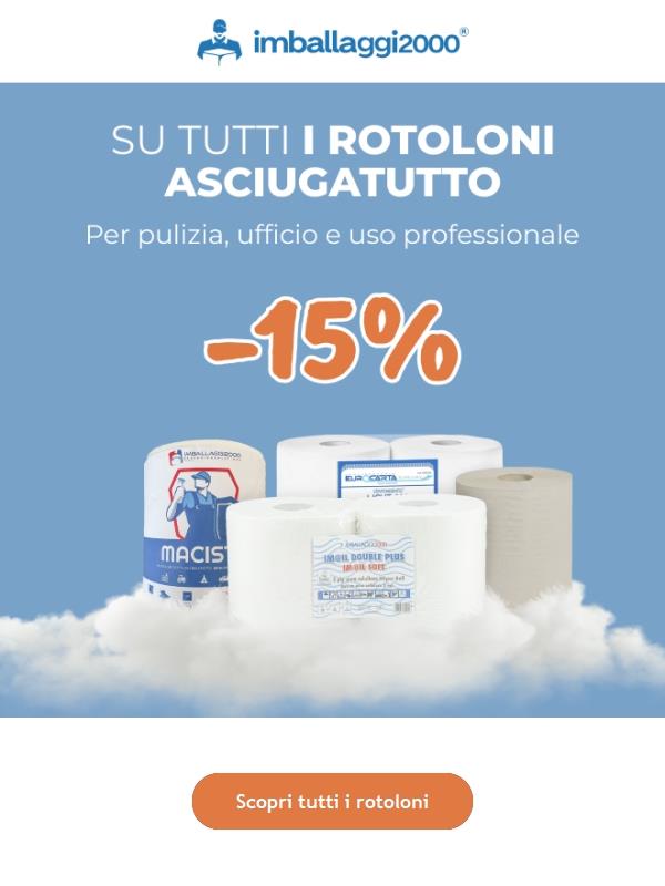⚡ –15% Rotoloni carta: ultimi giorni