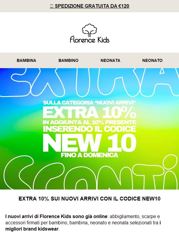 ✨ EXTRA 10% sui NUOVI ARRIVI Florence Kids (si somma al -10% già attivo)