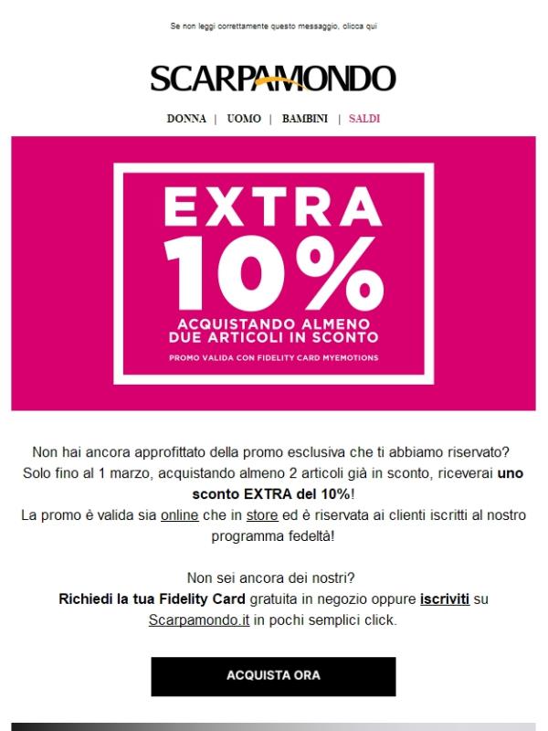 Extra 10% su 2 articoli. Ultime ore per approfittarne! 🛍️