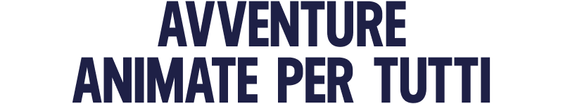 Avventure Animate per tutti