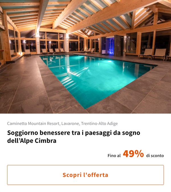 Soggiorno benessere tra i paesaggi da sogno dell%27Alpe Cimbra